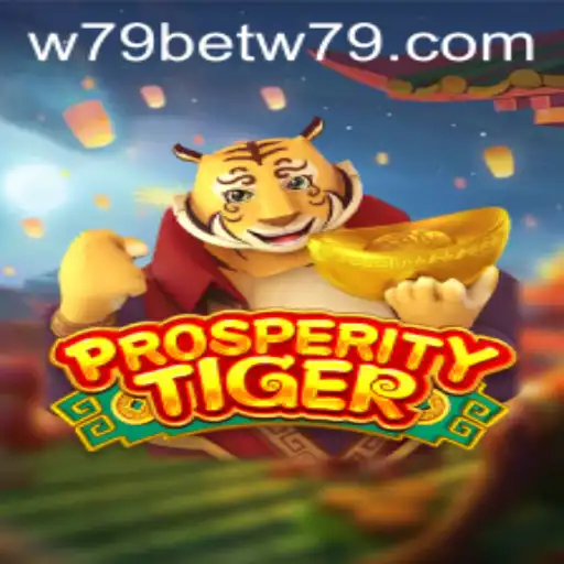 Discovering the Thrills of ProsperityTiger: A Journey into the World of W79bet